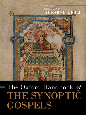 cover image of The Oxford Handbook of the Synoptic Gospels